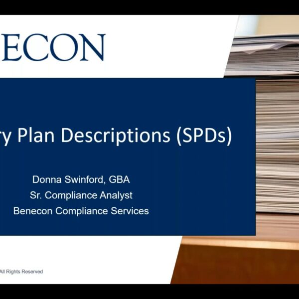 Summary Plan Descriptions (SPDs)
