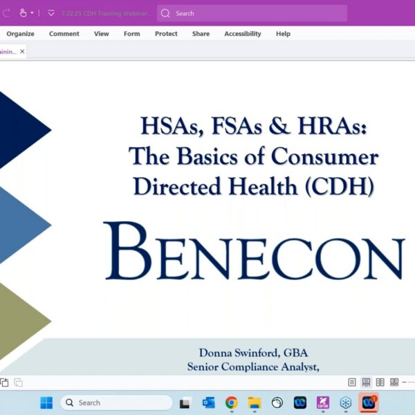 HSAs, HRAs & FSAs – The Basics of Consumer Directed Health (CDH)