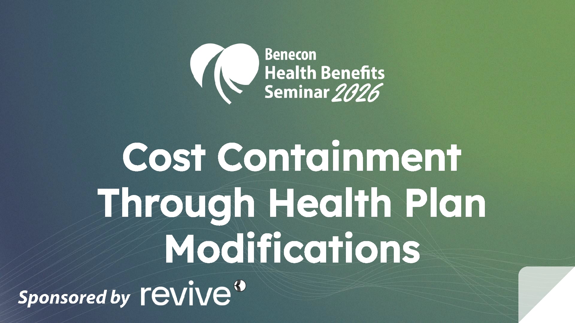 Cost Containment Through Health Plan Modifications